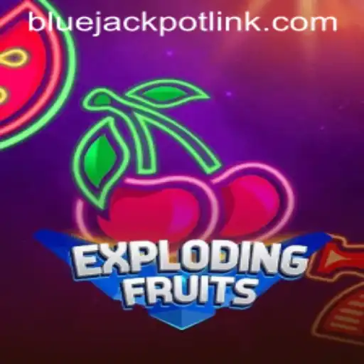 ExplodingFruits: A Thrilling New Game with BLUEJACKPOT Dynamics