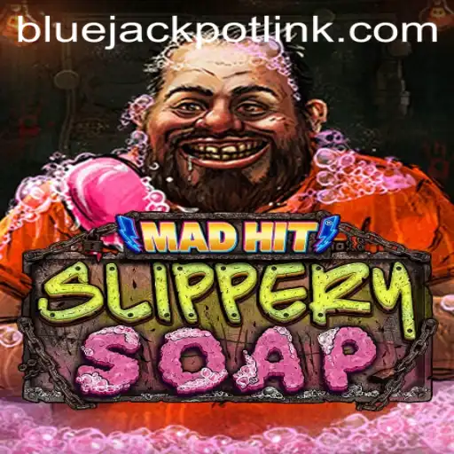 Unveiling the Exciting World of MadHitSlipperySoap