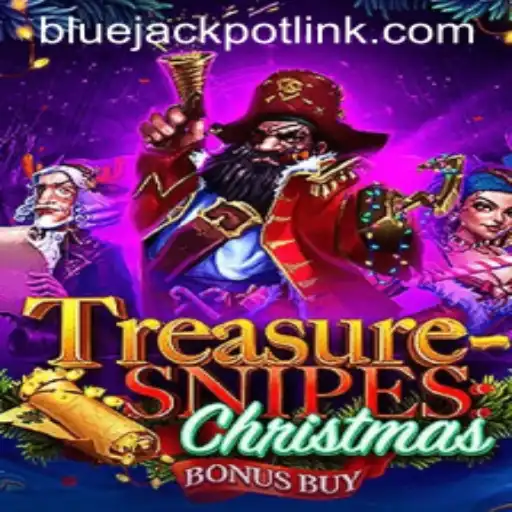 TreasuresnipesChristmas: Unveiling the Magic of the BLUEJACKPOT